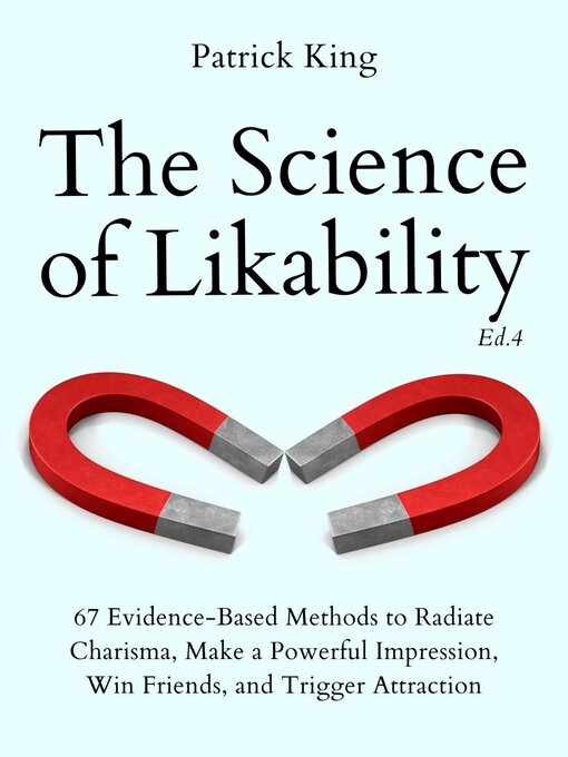 Title details for The Science of Likability by King Patrick - Wait list